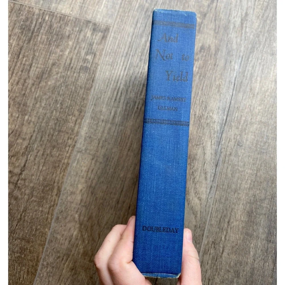 And Not to Yield‎ James Ramsey Ullman Doubleday Blue Hardcover Mountain Novel